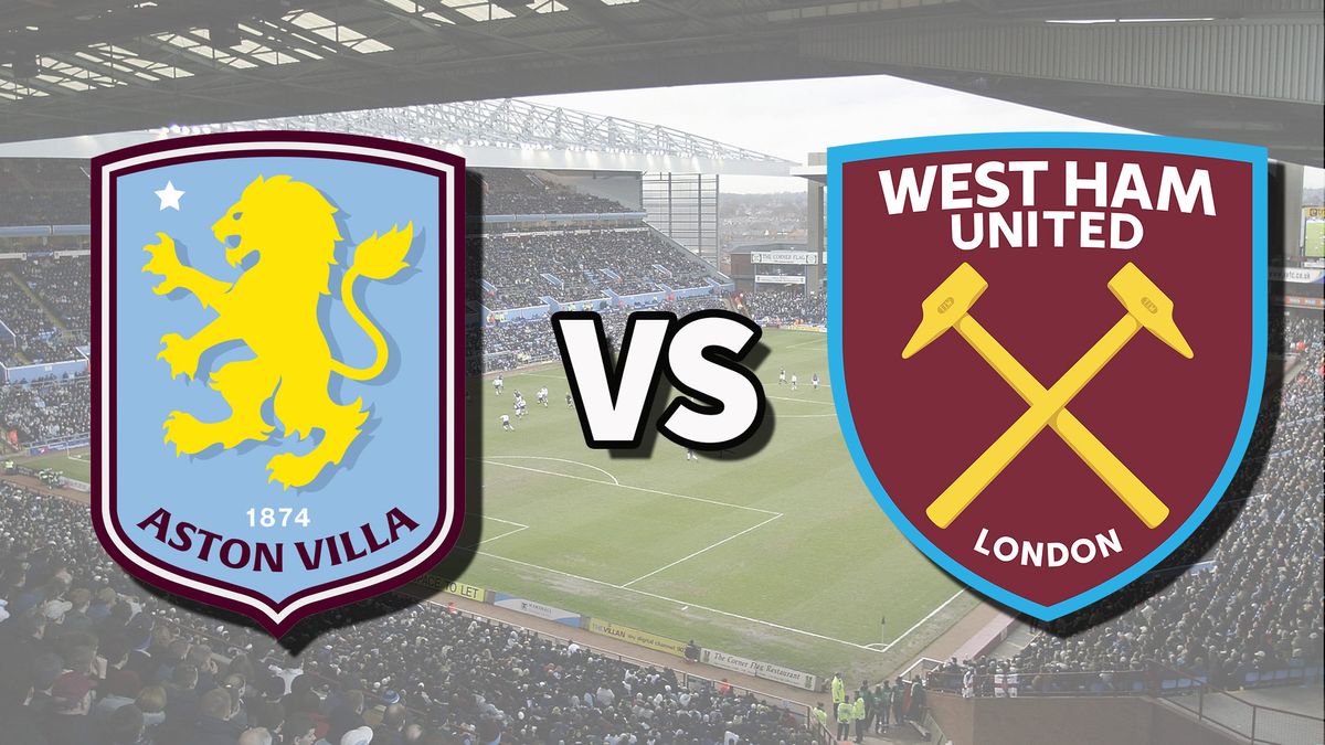 Aston Villa vs West Ham United Live Stream HD - EPL