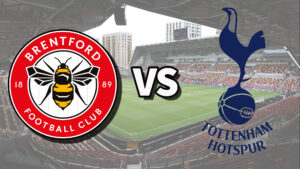 Brentford-vs-Tottenham-Hotspur-300x169 Brentford vs Tottenham Hotspur Live Stream Online HD