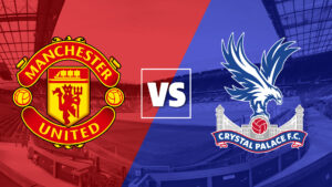 Manchester-United-vs-Crystal-Palace-Live-Stream-Online-HD-300x169 Manchester United vs Crystal Palace Live Stream Online HD