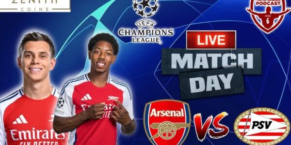 Arsenal vs PSV Eindhoven Live Stream